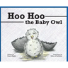 Hoo Hoo the Baby Owl