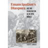 Emancipation's Diaspora: Race and Reconstruction in the Upper Midwest