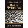 A Handbook of Norse Mythology