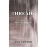 Threads: Weaving a Life of Peace and Purpose in a Chaotic World