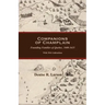 Companions of Champlain: Founding Families of Quebec, 1608-1635. with 2016 Addendum