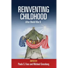 Reinventing Childhood After World War II