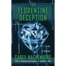 The Florentine Deception