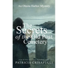 The Secrets of the Old Post Cemetery: An Ohnita Harbor Mystery
