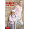 Legacies of Crime