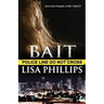 Bait: Includes the prequel story Target