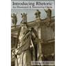 Introducing Rhetoric: An Illustrated & Interactive Guide