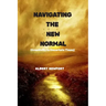 Navigating the New Normal: Creativity in Uncertain Times