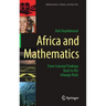 Africa and Mathematics: From Colonial Findings Back to the Ishango Rods