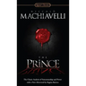 The Prince: The Classic Analysis of Statesmanship and Power
