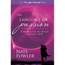 The Language of Passion: 5 Principles To Build Lasting Love