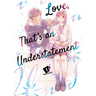 Love, That's an Understatement 1