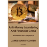 Anti-Money Laundering and Financial Crime: Awareness and Compliance