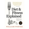 Diet and Fitness Explained