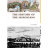 The History of the Moravians