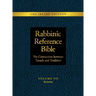 Rabbinic Reference Bible: The Connection Between Tanach and Tradition: Volume VII: Kesuvim