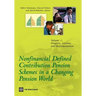Nonfinancial Defined Contribution Pension Schemes in a Changing Pension World: Volume 1, Progress, Lessons, and Implementation