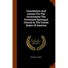 Constitution And Canons For The Government The Protestant Episcopal Church In The United States Of America