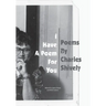 I Have A Poem For You: Poems by Charles Shively