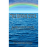 The Divine Code: The Guide to Observing the Noahide Code, Revealed from Mount Sinai in the Torah of Moses
