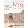Mio The Beautiful