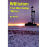 Williston ManCamp-Winter