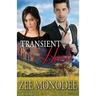 Transient Hearts