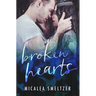Broken Hearts