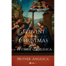 Advent and Christmas with Mother Angelica