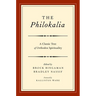 The Philokalia: A Classic Text of Orthodox Spirituality