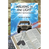 Walking in the Light