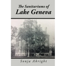 The Sanitariums of Lake Geneva
