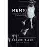 Memoirs: A Twentieth Century Journey in Science and Politics