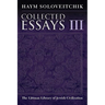 Collected Essays Volume III