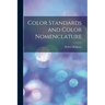Color Standards and Color Nomenclature
