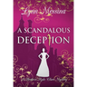 A Scandalous Deception