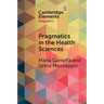Pragmatics in the Health Sciences