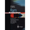 RAM Accelerators: Proceedings of the Third International Workshop on RAM Accelerators Held in Sendai, Japan, 16-18 July 1997