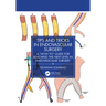 Tips and Tricks in Endovascular Surgery: A "How to" Guide for reaching the next Level in Endovascular Surgery