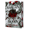 A Bargain So Bloody