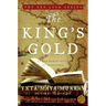 The King's Gold: An Old World Novel of Adventure