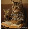 Whiskered Words of Frisky Felines