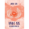 Living Isis: The Goddess in my Life