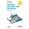 Getting Started with Netduino: Open Source Electronics Projects with .Net