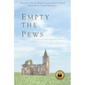 Empty the Pews: Stories of Leaving the Church