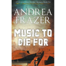 Music to Die For