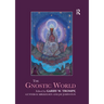 The Gnostic World