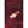 The Liberated Sensualist: The Modern Tantrika's Guide to Embodied Awakening