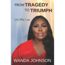 From Tragedy To Triumph: Life After Loss