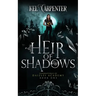 Heir of Shadows: A YA+ Academy Fantasy